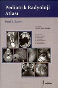 Pediatrik Radyoloji Atlası