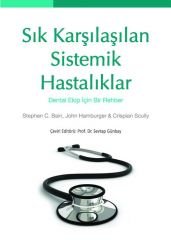 Sık Karşılaşılan Sistemik Hastalıklar